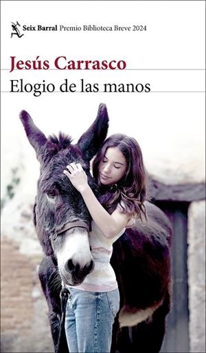 ELOGIO DE LAS MANOS | 9788432243318 | CARRASCO, JESÚS | Llibreria Drac - Librería de Olot | Comprar libros en catalán y castellano online