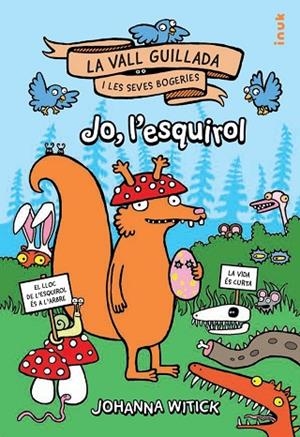 JO L'ESQUIROL (LA VALL GUILLADA I LES SEVES BOGERIES 1) | 9788419968074 | WITICK, JOHANNA | Llibreria Drac - Llibreria d'Olot | Comprar llibres en català i castellà online
