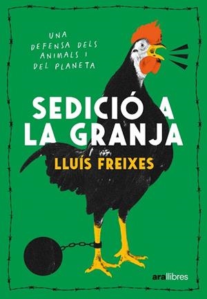 SEDICIÓ A LA GRANJA | 9788411730488 | FREIXES, LLUÍS | Llibreria Drac - Llibreria d'Olot | Comprar llibres en català i castellà online