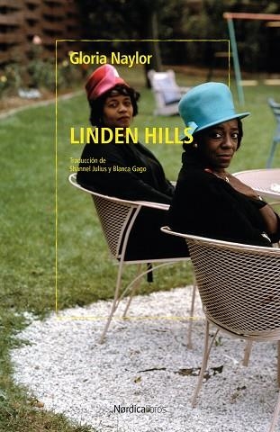 LINDEN HILLS | 9788410200043 | NAYLOR, GLORIA | Llibreria Drac - Librería de Olot | Comprar libros en catalán y castellano online