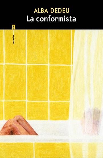 CONFORMISTA, LA | 9788419261793 | DEDEU, ALBA | Llibreria Drac - Llibreria d'Olot | Comprar llibres en català i castellà online