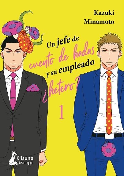 UN JEFE DE CUENTO DE HADAS Y SU EMPLEADO HETERO 1 | 9788418524530 | MINAMOTO, KAZUKI | Llibreria Drac - Librería de Olot | Comprar libros en catalán y castellano online