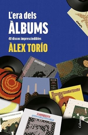 ERA DELS ÀLBUMS, L' | 9788466431736 | TORÍO, ÀLEX | Llibreria Drac - Librería de Olot | Comprar libros en catalán y castellano online