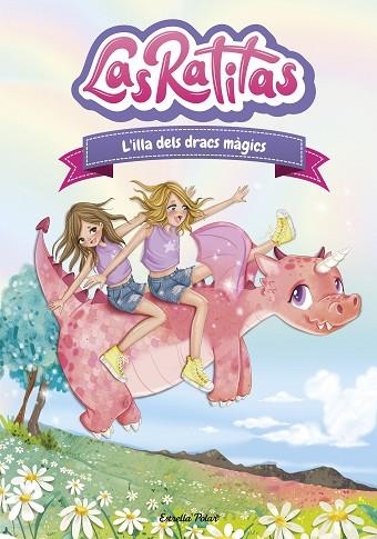 ILLA DELS DRACS MAGICS, L' (LAS RATITAS 11) | 9788413897844 | LAS RATITAS | Llibreria Drac - Librería de Olot | Comprar libros en catalán y castellano online