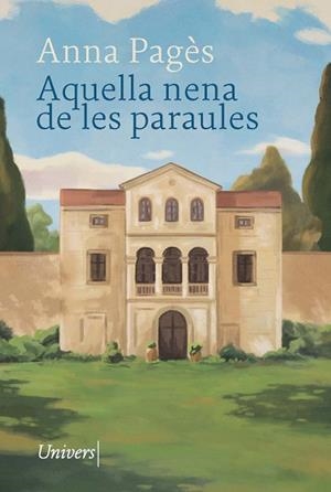 AQUELLA NENA DE LES PARAULES | 9788418887970 | PAGÈS, ANNA | Llibreria Drac - Llibreria d'Olot | Comprar llibres en català i castellà online