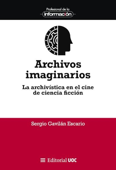 ARCHIVOS IMAGINARIOS | 9788411660181 | GAVILAN ESCARIO, SERGIO | Llibreria Drac - Librería de Olot | Comprar libros en catalán y castellano online