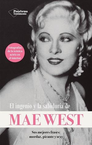 INGENIO Y LA SABIDURÍA DE MAE WEST, EL | 9788410079229 | WEST, MAE | Llibreria Drac - Librería de Olot | Comprar libros en catalán y castellano online