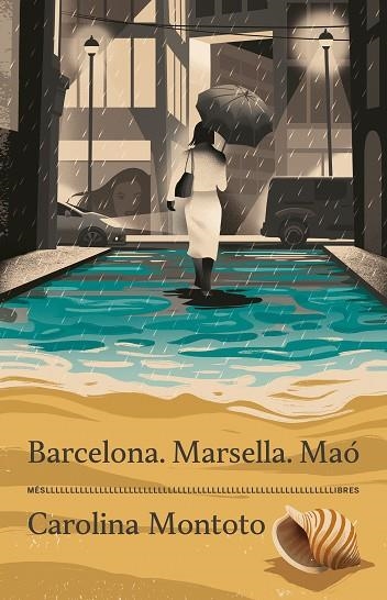 BARCELONA MARSELLA MAÓ | 9788417353537 | MONTOTO, CAROLINA | Llibreria Drac - Librería de Olot | Comprar libros en catalán y castellano online