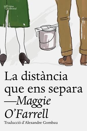 DISTÀNCIA QUE ENS SEPARA, LA | 9788412793055 | O'FARRELL, MAGGIE | Llibreria Drac - Librería de Olot | Comprar libros en catalán y castellano online