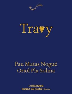 TRAVY | 9788419590916 | PLA, ORIOL; MATAS, PAU | Llibreria Drac - Llibreria d'Olot | Comprar llibres en català i castellà online