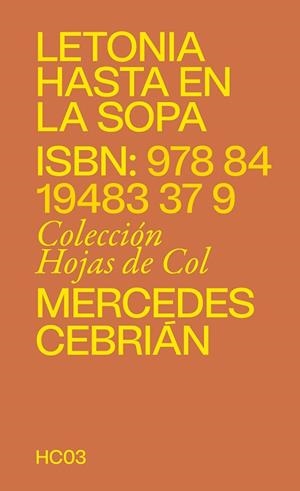 LETONIA HASTA EN LA SOPA | 9788419483379 | CEBRIÁN, MERCEDES | Llibreria Drac - Librería de Olot | Comprar libros en catalán y castellano online