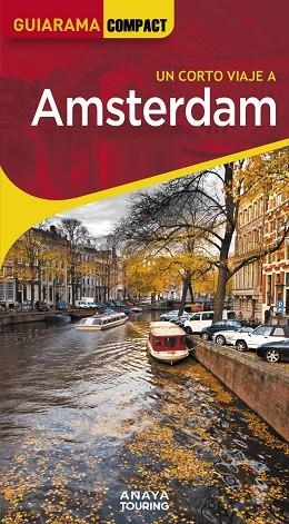 AMSTERDAM 2024 (GUIARAMA COMPACT) | 9788491587446 | GARCÍA, MARÍA | Llibreria Drac - Librería de Olot | Comprar libros en catalán y castellano online