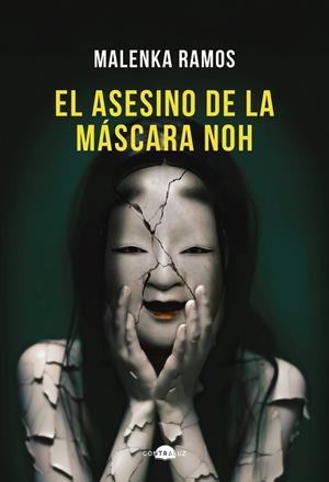 ASESINO DE LA MÁSCARA NOH, EL | 9788418945922 | RAMOS, MALENKA | Llibreria Drac - Llibreria d'Olot | Comprar llibres en català i castellà online