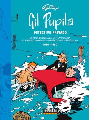 GIL PUPILA 1956-1960 | 9788410031197 | TILLIEUX, MAURICE | Llibreria Drac - Librería de Olot | Comprar libros en catalán y castellano online