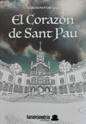 CORAZÓN DE SANT PAU, EL | 9788419104878 | PAYTUBÍ, CARLOS | Llibreria Drac - Llibreria d'Olot | Comprar llibres en català i castellà online