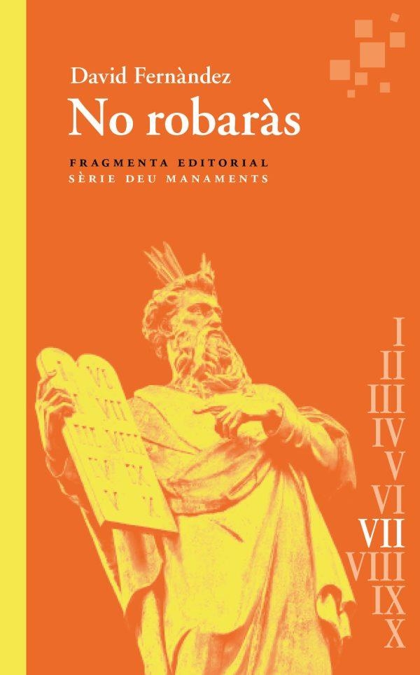 NO ROBARÀS | 9788410188006 | FERNÀNDEZ, DAVID | Llibreria Drac - Librería de Olot | Comprar libros en catalán y castellano online