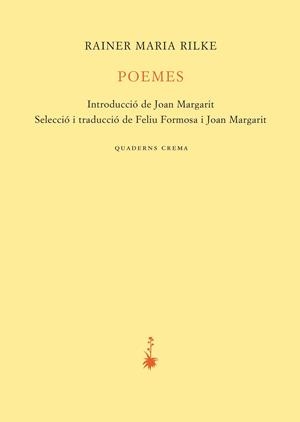 POEMES | 9788477276838 | RILKE, RAINER MARIA | Llibreria Drac - Llibreria d'Olot | Comprar llibres en català i castellà online