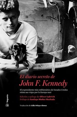 DIARIO SECRETO DE JOHN F. KENNEDY, EL | 9788418449079 | KENNEDY, JOHN F. | Llibreria Drac - Llibreria d'Olot | Comprar llibres en català i castellà online