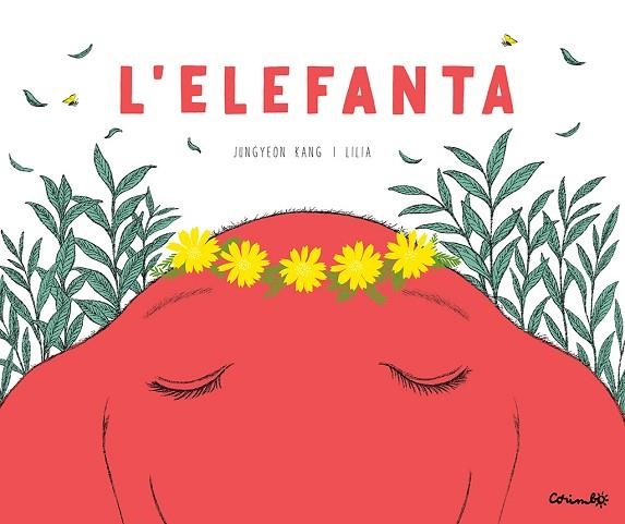 ELEFANTA, L' | 9788484706687 | KANG, JUNGYEON | Llibreria Drac - Librería de Olot | Comprar libros en catalán y castellano online