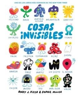COSAS INVISIBLES | 9788419834133 | J. PIZZA, ANDY; MILLER, SOPHIE | Llibreria Drac - Llibreria d'Olot | Comprar llibres en català i castellà online