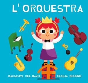 ORQUESTRA, L' | 9788418753466 | DEL MAZO, MARGARITA | Llibreria Drac - Librería de Olot | Comprar libros en catalán y castellano online