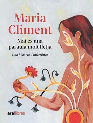 MAI ÉS UNA PARAULA MOLT LLETJA | 9788411730464 | CLIMENT, MARIA | Llibreria Drac - Llibreria d'Olot | Comprar llibres en català i castellà online