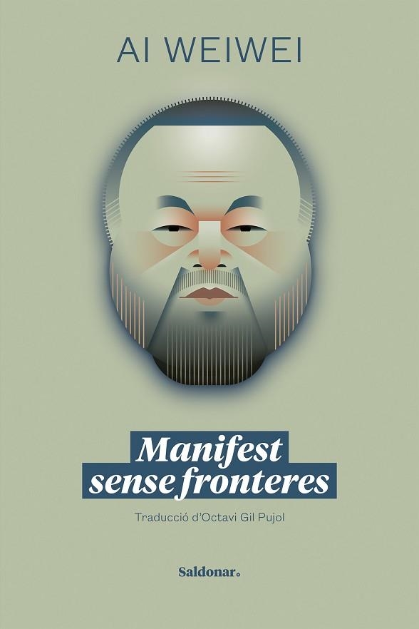 MANIFEST SENSE FRONTERES | 9788419571298 | WEIWEI, AI | Llibreria Drac - Librería de Olot | Comprar libros en catalán y castellano online
