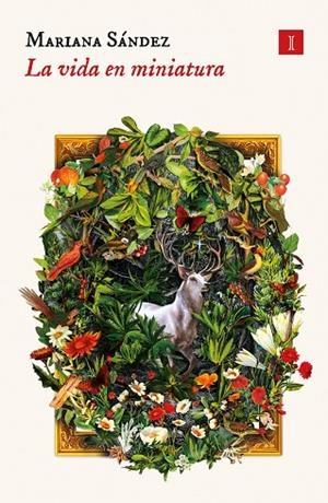 VIDA EN MINIATURA, LA | 9788419581273 | SÁNDEZ, MARIANA | Llibreria Drac - Llibreria d'Olot | Comprar llibres en català i castellà online