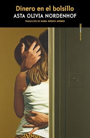 DINERO EN EL BOLSILLO | 9788419261755 | NORDENHOF, ASTA OLIVIA | Llibreria Drac - Librería de Olot | Comprar libros en catalán y castellano online