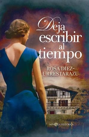 DEJA ESCRIBIR AL TIEMPO | 9788413847542 | DÍEZ-URRESTARAZU, ROSA | Llibreria Drac - Librería de Olot | Comprar libros en catalán y castellano online