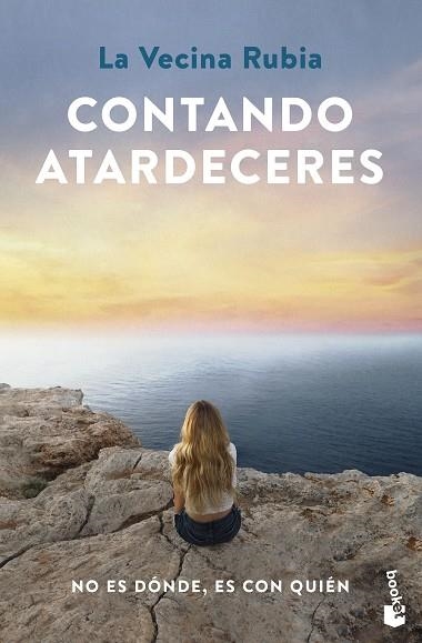 CONTANDO ATARDECERES | 9788448040727 | VECINA RUBIA, LA | Llibreria Drac - Librería de Olot | Comprar libros en catalán y castellano online