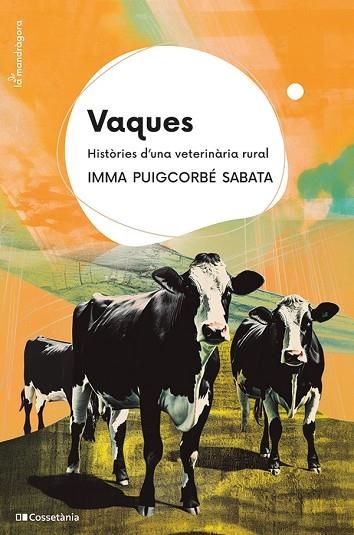 VAQUES | 9788413563411 | PUIGCORBÉ, IMMA | Llibreria Drac - Librería de Olot | Comprar libros en catalán y castellano online