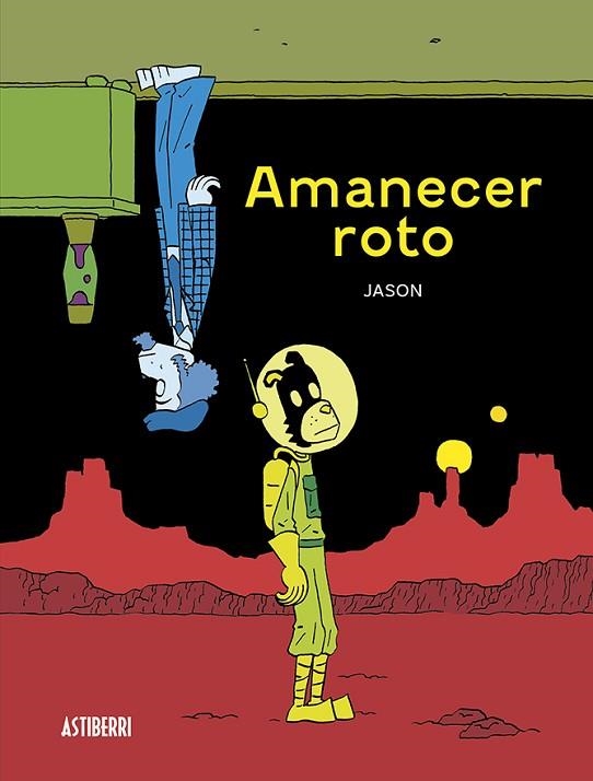 AMANECER ROTO | 9788419670687 | JASON | Llibreria Drac - Librería de Olot | Comprar libros en catalán y castellano online