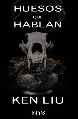 HUESOS QUE HABLAN | 9788411485760 | LIU, KEN | Llibreria Drac - Librería de Olot | Comprar libros en catalán y castellano online