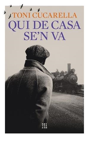 QUI DE CASA SE'N VA | 9788419960078 | CUCARELLA, TONI | Llibreria Drac - Librería de Olot | Comprar libros en catalán y castellano online