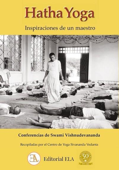 HATHA YOGA | 9788499502519 | VISHNUDEVANANDA, SWAMI | Llibreria Drac - Librería de Olot | Comprar libros en catalán y castellano online