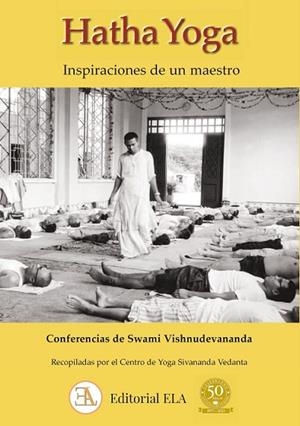 HATHA YOGA | 9788499502519 | VISHNUDEVANANDA, SWAMI | Llibreria Drac - Llibreria d'Olot | Comprar llibres en català i castellà online