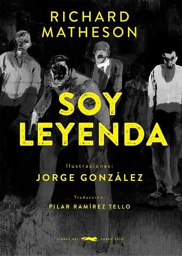SOY LEYENDA | 9788412736557 | MATHESON, RICHARD | Llibreria Drac - Librería de Olot | Comprar libros en catalán y castellano online