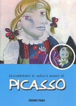 DESCUBRIENDO EL MÁGICO MUNDO DE PICASSO | 9786074004090 | JORDÀ, MARIA | Llibreria Drac - Librería de Olot | Comprar libros en catalán y castellano online