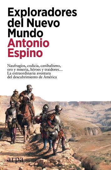 EXPLORADORES DEL NUEVO MUNDO | 9788419558503 | ESPINO, ANTONIO | Llibreria Drac - Librería de Olot | Comprar libros en catalán y castellano online