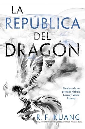 REPÚBLICA DEL DRAGÓN, LA | 9788419266910 | KUANG, REBECCA F. | Llibreria Drac - Librería de Olot | Comprar libros en catalán y castellano online