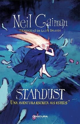 STARDUST | 9788412732740 | GAIMAN, NEIL | Llibreria Drac - Llibreria d'Olot | Comprar llibres en català i castellà online