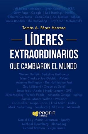 LIDERES EXTRAORDINARIOS QUE CAMBIARON EL MUNDO | 9788419841841 | PEREZ, TOMAS ANTONIO | Llibreria Drac - Librería de Olot | Comprar libros en catalán y castellano online