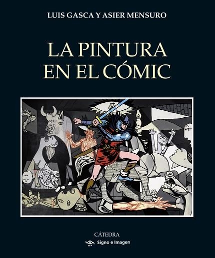 PINTURA EN EL CÓMIC, LA | 9788437647296 | GASCA, LUIS; MENSURO, ASIER | Llibreria Drac - Librería de Olot | Comprar libros en catalán y castellano online