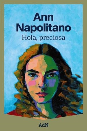 HOLA, PRECIOSA (EDICIÓ EN CATALÀ) | 9788410138124 | NAPOLITANO, ANN | Llibreria Drac - Librería de Olot | Comprar libros en catalán y castellano online