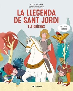 LLEGENDA DE SANT JORDI, LA | 9788413563510 | SAMBA, GINA | Llibreria Drac - Librería de Olot | Comprar libros en catalán y castellano online