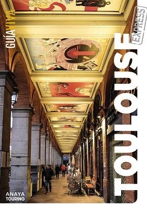 TOULOUSE 2024 (GUIA VIVA EXPRESS) | 9788491588108 | GÓMEZ, IÑAKI | Llibreria Drac - Librería de Olot | Comprar libros en catalán y castellano online