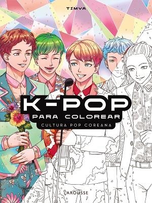 K-POP PARA COLOREAR | 9788419739780 | TIMYA | Llibreria Drac - Llibreria d'Olot | Comprar llibres en català i castellà online