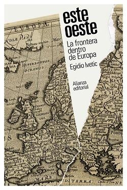 ESTE/OESTE | 9788411485944 | IVETIC, EGIDIO | Llibreria Drac - Librería de Olot | Comprar libros en catalán y castellano online