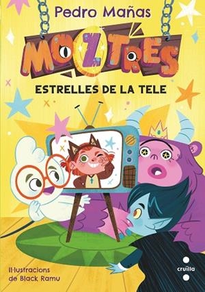 ESTRELLES DE LA TELE (MOZTRES 4) | 9788466157186 | MAÑAS, PEDRO | Llibreria Drac - Llibreria d'Olot | Comprar llibres en català i castellà online